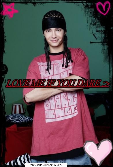 PozZe;x - ^ Lol!pop!k ^ - ♫Tom Kaulitz♫